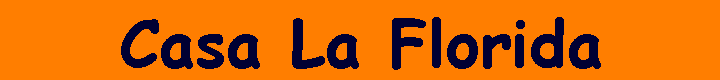Casa La Florida